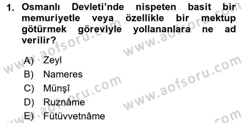 Osmanlı Diplomasisi Dersi 2018 - 2019 Yılı Yaz Okulu Sınav Soruları 1. Soru