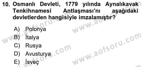 Osmanlı Diplomasisi Dersi 2018 - 2019 Yılı Yaz Okulu Sınav Soruları 10. Soru