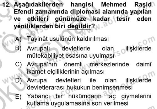 Osmanlı Diplomasisi Dersi 2018 - 2019 Yılı Yaz Okulu Sınav Soruları 12. Soru
