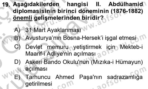 Osmanlı Diplomasisi Dersi 2018 - 2019 Yılı Yaz Okulu Sınav Soruları 19. Soru
