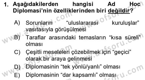 Osmanlı Diplomasisi Dersi 2019 - 2020 Yılı (Final) Dönem Sonu Sınav Soruları 1. Soru