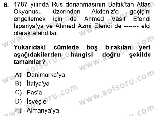 Osmanlı Diplomasisi Dersi 2019 - 2020 Yılı (Final) Dönem Sonu Sınav Soruları 6. Soru