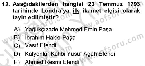 Osmanlı Diplomasisi Dersi 2020 - 2021 Yılı Yaz Okulu Sınav Soruları 12. Soru