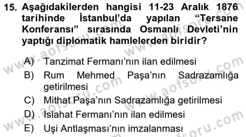 Osmanlı Diplomasisi Dersi 2020 - 2021 Yılı Yaz Okulu Sınav Soruları 15. Soru