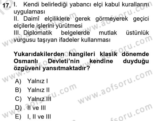 Osmanlı Diplomasisi Dersi 2020 - 2021 Yılı Yaz Okulu Sınav Soruları 17. Soru