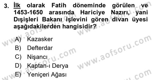 Osmanlı Diplomasisi Dersi 2020 - 2021 Yılı Yaz Okulu Sınav Soruları 3. Soru