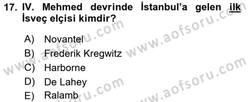 Osmanlı Diplomasisi Dersi Ara Sınavı Deneme Sınav Soruları 17. Soru