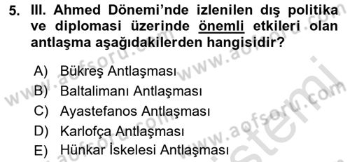Osmanlı Diplomasisi Dersi 2021 - 2022 Yılı (Final) Dönem Sonu Sınav Soruları 5. Soru