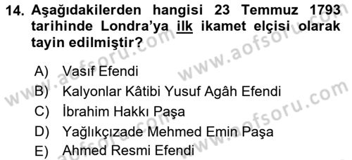 Osmanlı Diplomasisi Dersi 2021 - 2022 Yılı Yaz Okulu Sınav Soruları 14. Soru