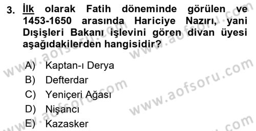 Osmanlı Diplomasisi Dersi 2021 - 2022 Yılı Yaz Okulu Sınav Soruları 3. Soru