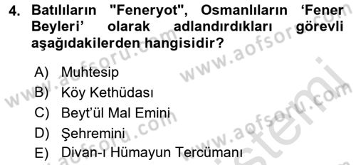Osmanlı Diplomasisi Dersi 2021 - 2022 Yılı Yaz Okulu Sınav Soruları 4. Soru