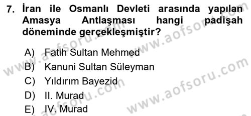 Osmanlı Diplomasisi Dersi 2021 - 2022 Yılı Yaz Okulu Sınav Soruları 7. Soru