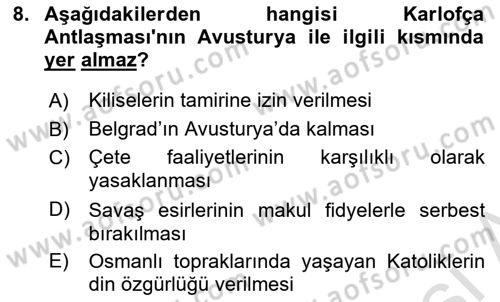 Osmanlı Diplomasisi Dersi 2021 - 2022 Yılı Yaz Okulu Sınav Soruları 8. Soru