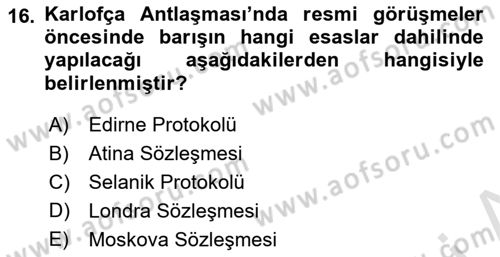 Osmanlı Diplomasisi Dersi Ara Sınavı Deneme Sınav Soruları 16. Soru