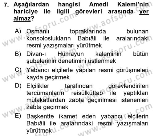 Osmanlı Diplomasisi Dersi Ara Sınavı Deneme Sınav Soruları 7. Soru
