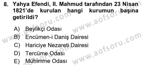 Osmanlı Diplomasisi Dersi Ara Sınavı Deneme Sınav Soruları 8. Soru