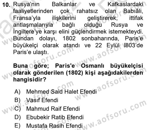 Osmanlı Diplomasisi Dersi 2022 - 2023 Yılı (Final) Dönem Sonu Sınav Soruları 10. Soru