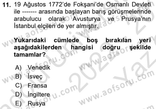 Osmanlı Diplomasisi Dersi 2022 - 2023 Yılı Yaz Okulu Sınav Soruları 11. Soru
