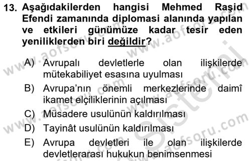 Osmanlı Diplomasisi Dersi 2022 - 2023 Yılı Yaz Okulu Sınav Soruları 13. Soru