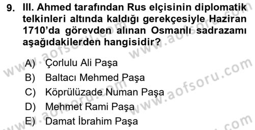 Osmanlı Diplomasisi Dersi 2022 - 2023 Yılı Yaz Okulu Sınav Soruları 9. Soru