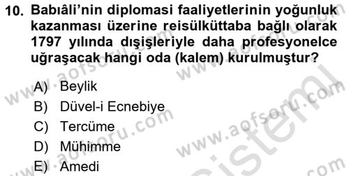 Osmanlı Diplomasisi Dersi 2023 - 2024 Yılı (Vize) Ara Sınav Soruları 10. Soru