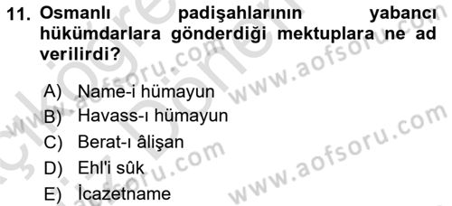 Osmanlı Diplomasisi Dersi 2023 - 2024 Yılı (Vize) Ara Sınav Soruları 11. Soru