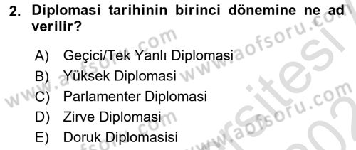 Osmanlı Diplomasisi Dersi 2023 - 2024 Yılı (Vize) Ara Sınav Soruları 2. Soru