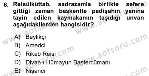 Osmanlı Diplomasisi Dersi 2023 - 2024 Yılı (Vize) Ara Sınav Soruları 6. Soru