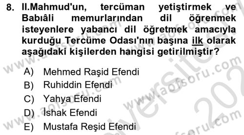 Osmanlı Diplomasisi Dersi 2023 - 2024 Yılı (Vize) Ara Sınav Soruları 8. Soru