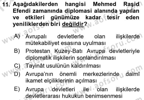 Osmanlı Diplomasisi Dersi 2023 - 2024 Yılı (Final) Dönem Sonu Sınav Soruları 11. Soru