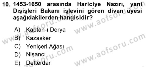Osmanlı Diplomasisi Dersi Ara Sınavı Deneme Sınav Soruları 10. Soru