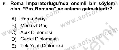 Osmanlı Diplomasisi Dersi Ara Sınavı Deneme Sınav Soruları 5. Soru