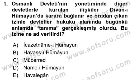 Osmanlı Diplomasisi Dersi 2024 - 2025 Yılı (Final) Dönem Sonu Sınav Soruları 1. Soru
