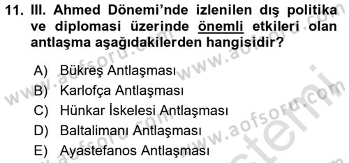 Osmanlı Diplomasisi Dersi 2024 - 2025 Yılı (Final) Dönem Sonu Sınav Soruları 11. Soru