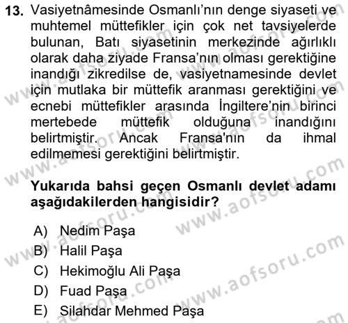 Osmanlı Diplomasisi Dersi 2024 - 2025 Yılı (Final) Dönem Sonu Sınav Soruları 13. Soru