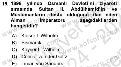 Osmanlı Diplomasisi Dersi 2024 - 2025 Yılı (Final) Dönem Sonu Sınav Soruları 15. Soru