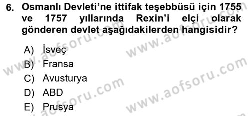 Osmanlı Diplomasisi Dersi 2024 - 2025 Yılı (Final) Dönem Sonu Sınav Soruları 6. Soru
