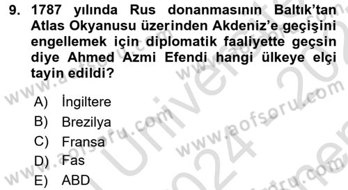 Osmanlı Diplomasisi Dersi 2024 - 2025 Yılı (Final) Dönem Sonu Sınav Soruları 9. Soru