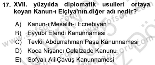 Osmanlı Diplomasisi Dersi 2025 - 2026 Yılı (Vize) Ara Sınav Soruları 17. Soru