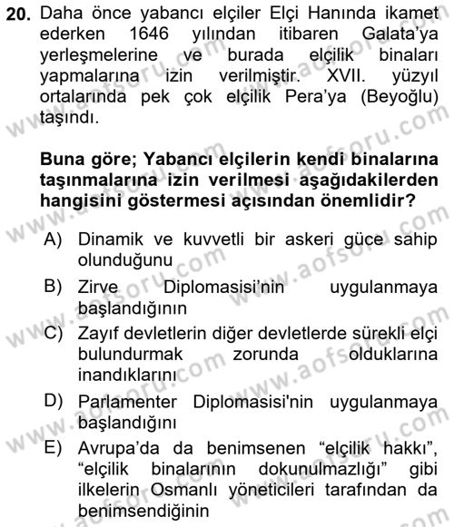 Osmanlı Diplomasisi Dersi 2025 - 2026 Yılı (Vize) Ara Sınav Soruları 20. Soru