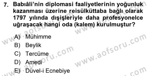 Osmanlı Diplomasisi Dersi 2025 - 2026 Yılı (Vize) Ara Sınav Soruları 7. Soru