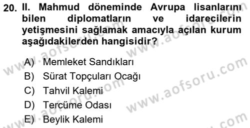 Osmanlı Diplomasisi Dersi 2025 - 2026 Yılı (Final) Dönem Sonu Sınav Soruları 20. Soru