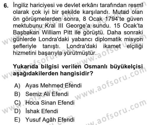 Osmanlı Diplomasisi Dersi 2025 - 2026 Yılı (Final) Dönem Sonu Sınav Soruları 6. Soru