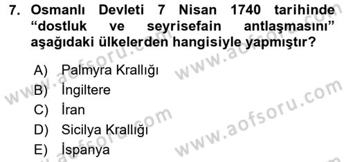 Osmanlı Diplomasisi Dersi 2025 - 2026 Yılı (Final) Dönem Sonu Sınav Soruları 7. Soru