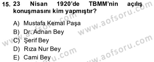 Türkiye´de Demokrasi Ve Parlamento Tarihi Dersi 2013 - 2014 Yılı (Vize) Ara Sınav Soruları 15. Soru