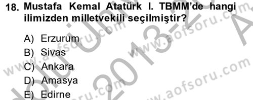 Türkiye´de Demokrasi Ve Parlamento Tarihi Dersi 2013 - 2014 Yılı (Vize) Ara Sınav Soruları 18. Soru