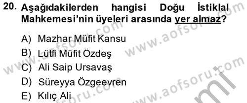 Türkiye´de Demokrasi Ve Parlamento Tarihi Dersi 2013 - 2014 Yılı (Vize) Ara Sınav Soruları 20. Soru