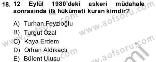 Türkiye´de Demokrasi Ve Parlamento Tarihi Dersi 2013 - 2014 Yılı (Final) Dönem Sonu Sınav Soruları 18. Soru