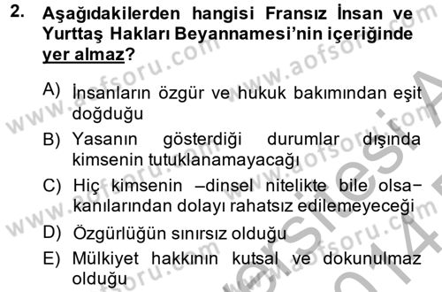 Türkiye´de Demokrasi Ve Parlamento Tarihi Dersi 2013 - 2014 Yılı (Final) Dönem Sonu Sınav Soruları 2. Soru