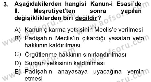 Türkiye´de Demokrasi Ve Parlamento Tarihi Dersi 2013 - 2014 Yılı (Final) Dönem Sonu Sınav Soruları 3. Soru